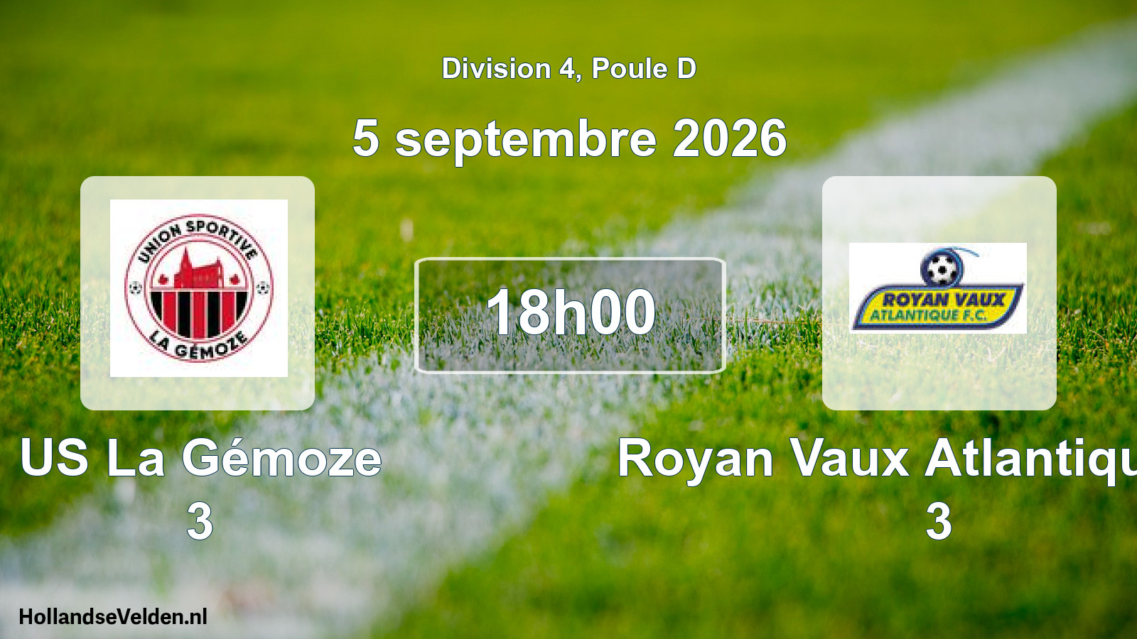 Scheduled Match: US La Gémoze 3 - Royan Vaux Atlantique FC 3 (5 September 2026)