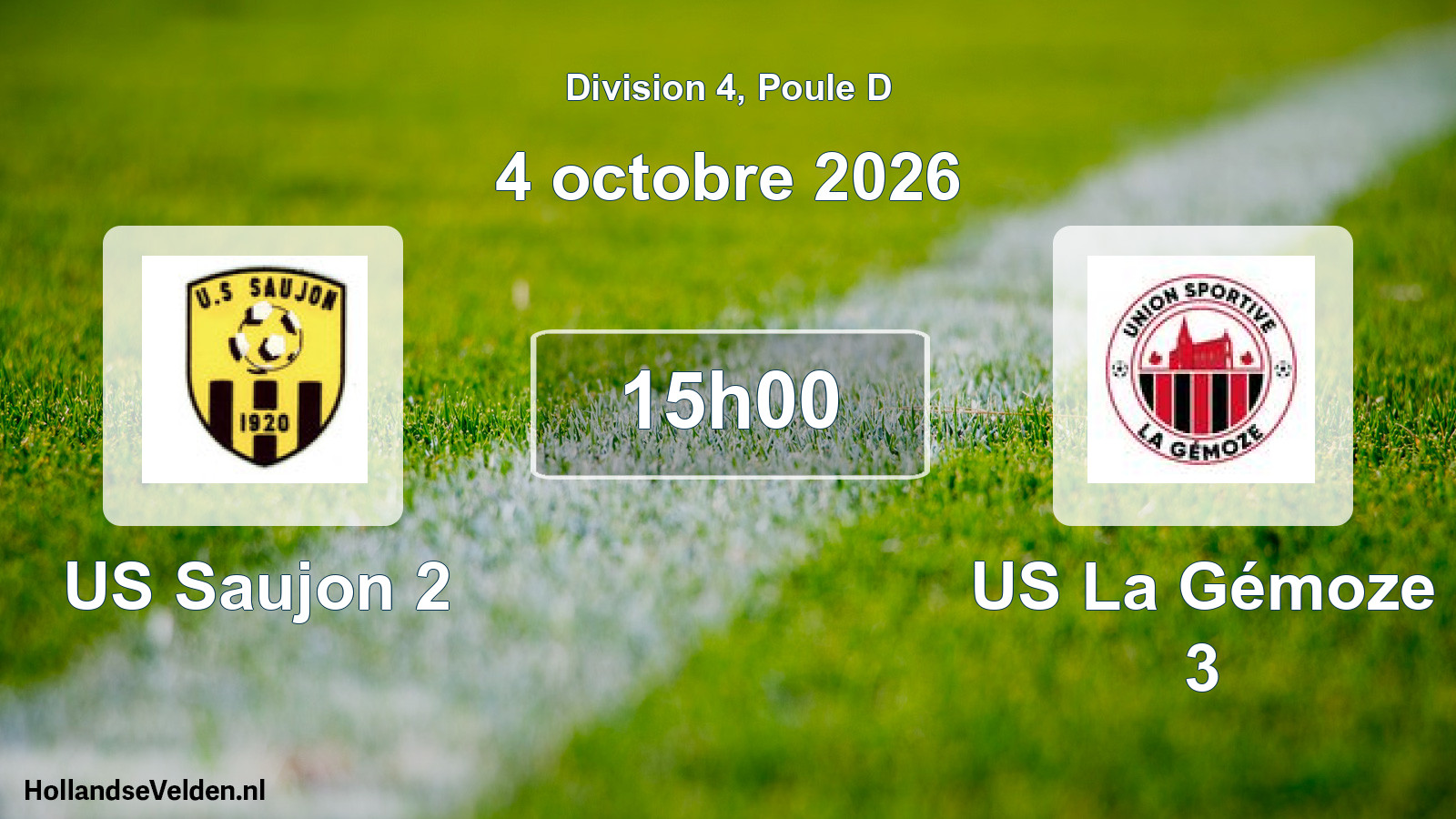 Scheduled Match: US Saujon 2 - US La Gémoze 3 (4 October 2026)