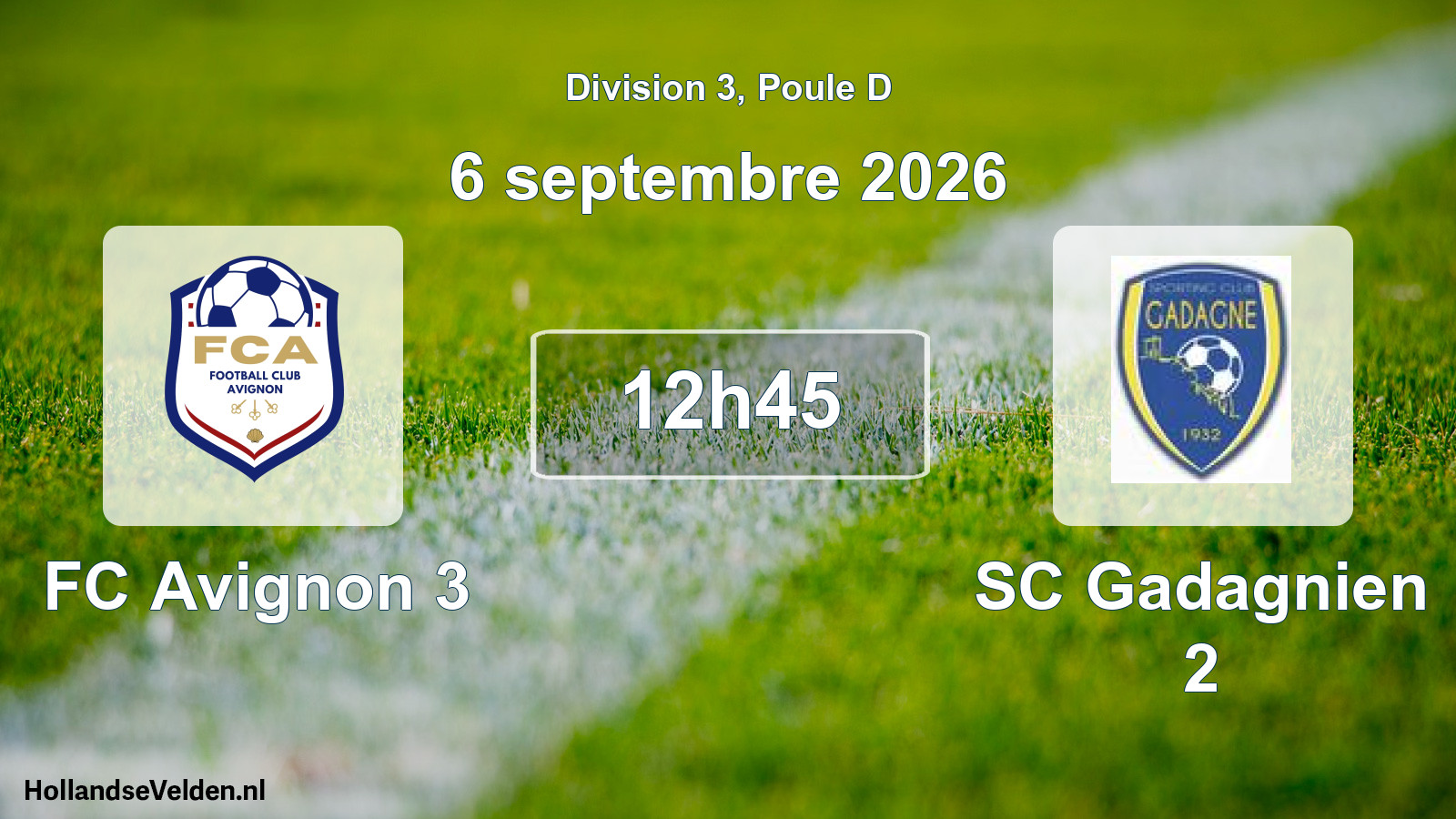 Scheduled Match: FC Avignon 3 - SC Gadagnien 2 (6 September 2026)