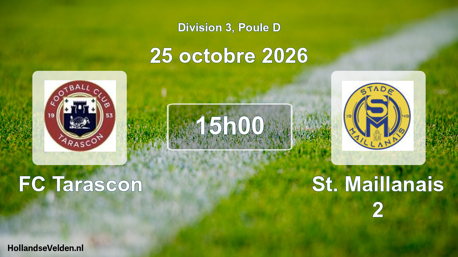 Match programmé: FC Tarascon - St. Maillanais 2 (25 octobre 2026)