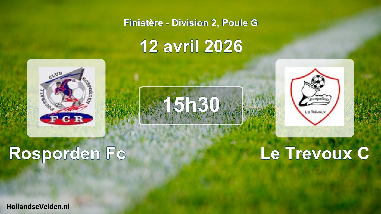Scheduled Match: Rosporden Fc - Le Trevoux C (12 April 2026)
