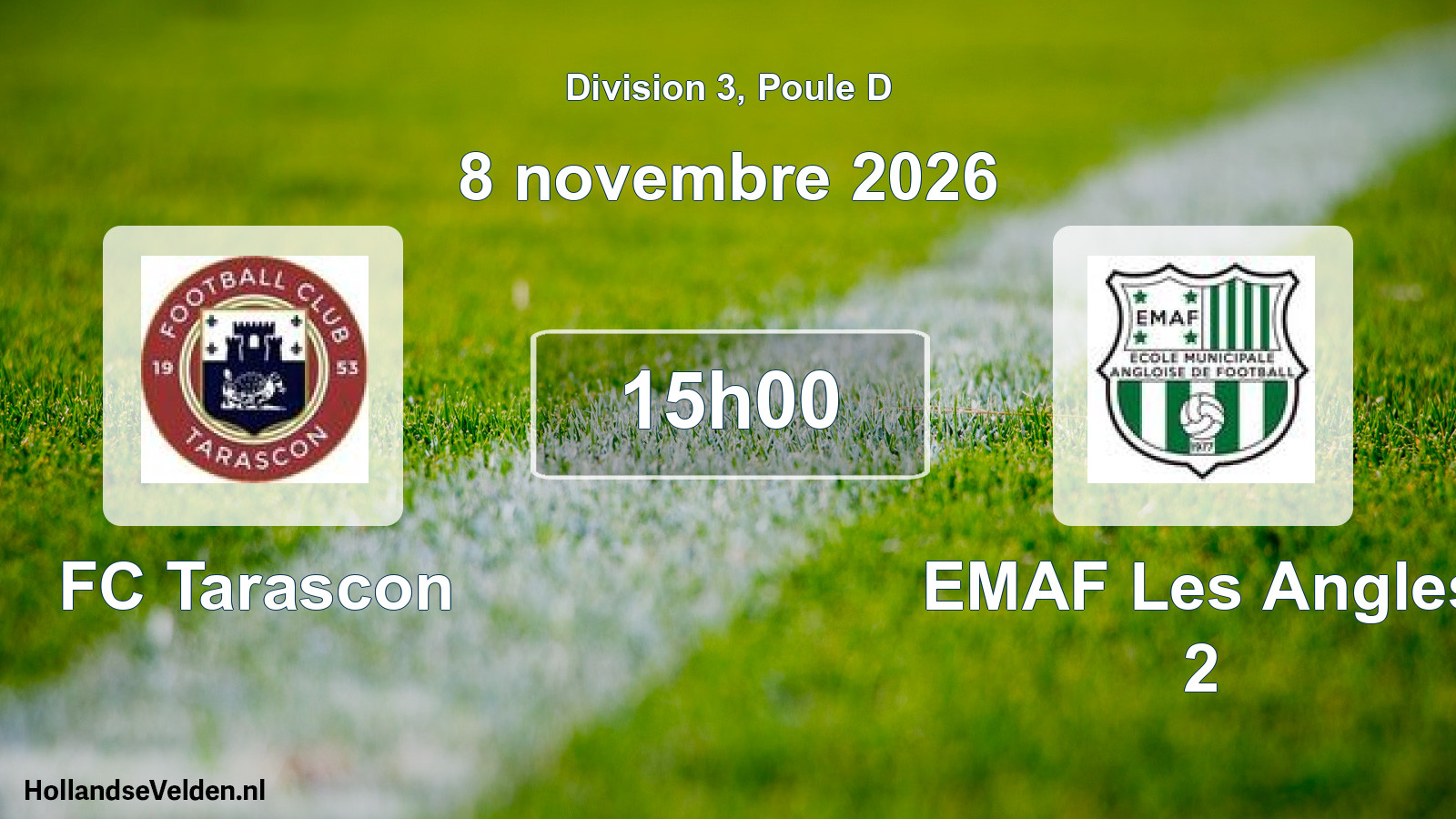 Match programmé: FC Tarascon - EMAF Les Angles 2 (8 novembre 2026)