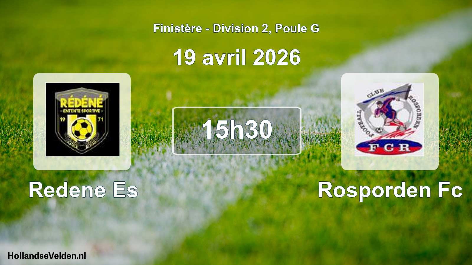 Geplande wedstrijd: Redene Es - Rosporden Fc (19 april 2026)
