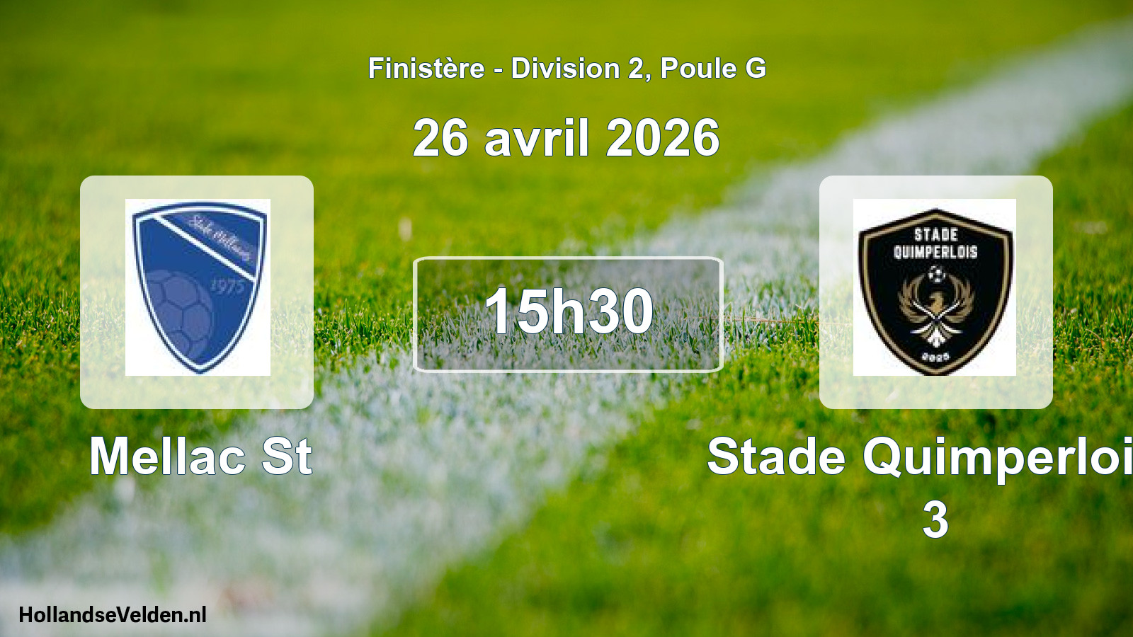 Geplande wedstrijd: Mellac St - Stade Quimperlois 3 (26 avril 2026)