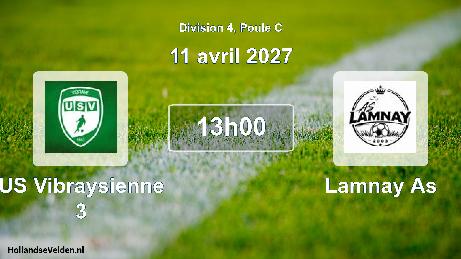 Match programmé: US Vibraysienne 3 - Lamnay As (11 avril 2027)