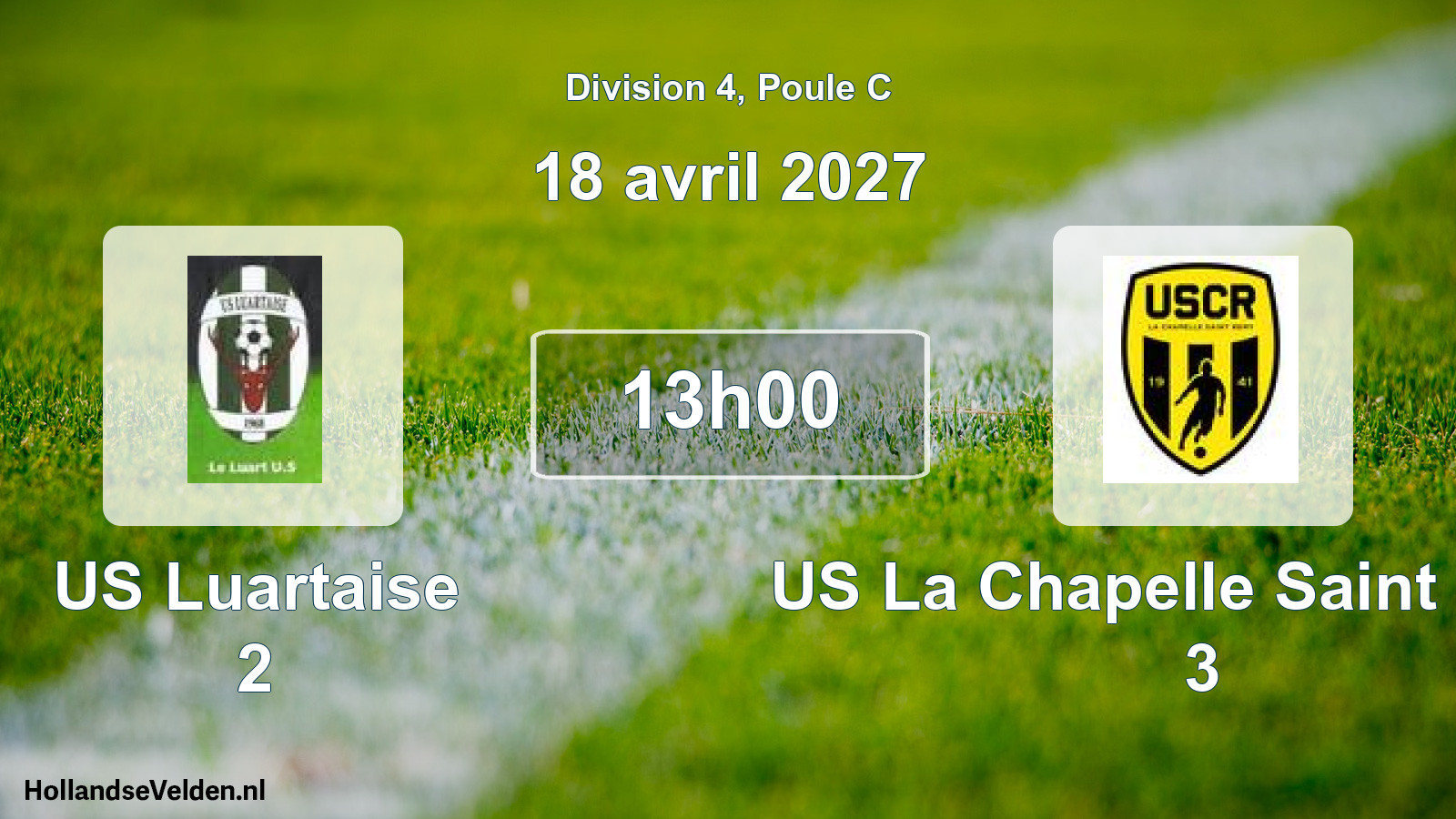 Match programmé: US Luartaise 2 - US La Chapelle Saint Rémy 3 (18 avril 2027)