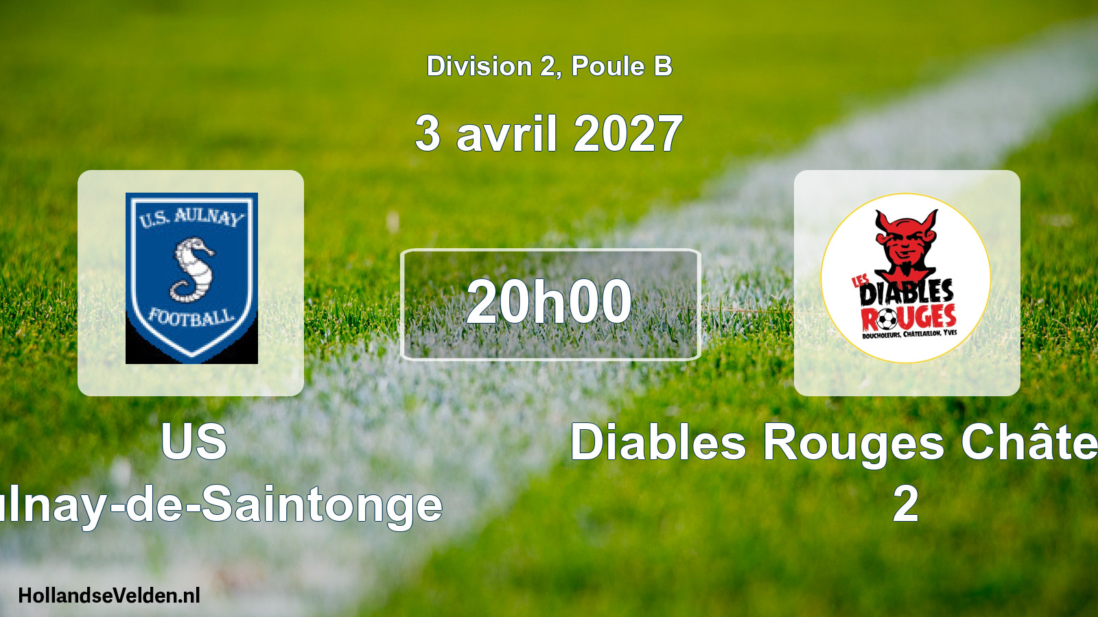 Geplande wedstrijd: US Aulnay-de-Saintonge - Diables Rouges Châtelaillon 2 (3 april 2027)