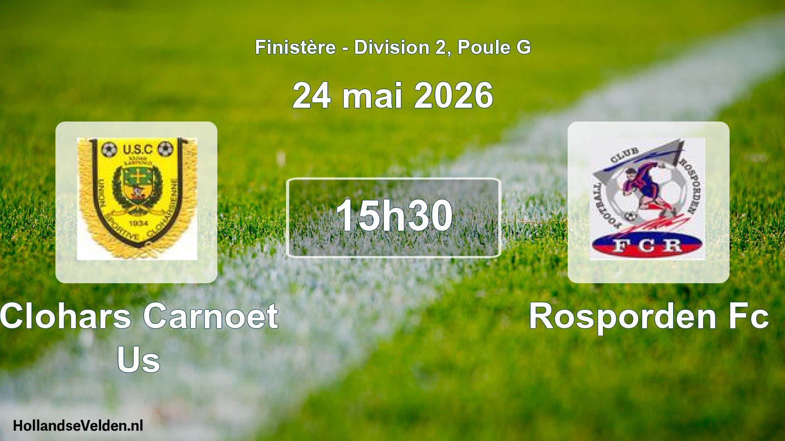 Scheduled Match: Clohars Carnoet Us - Rosporden Fc (24 May 2026)