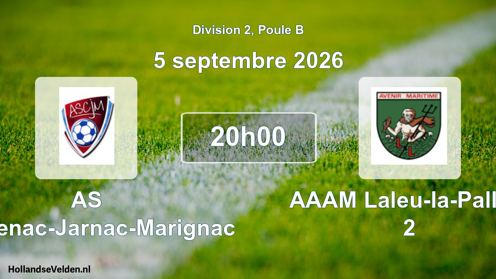 Scheduled Match: AS Chadenac-Jarnac-Marignac - AAAM Laleu-la-Pallice 2 (5 September 2026)