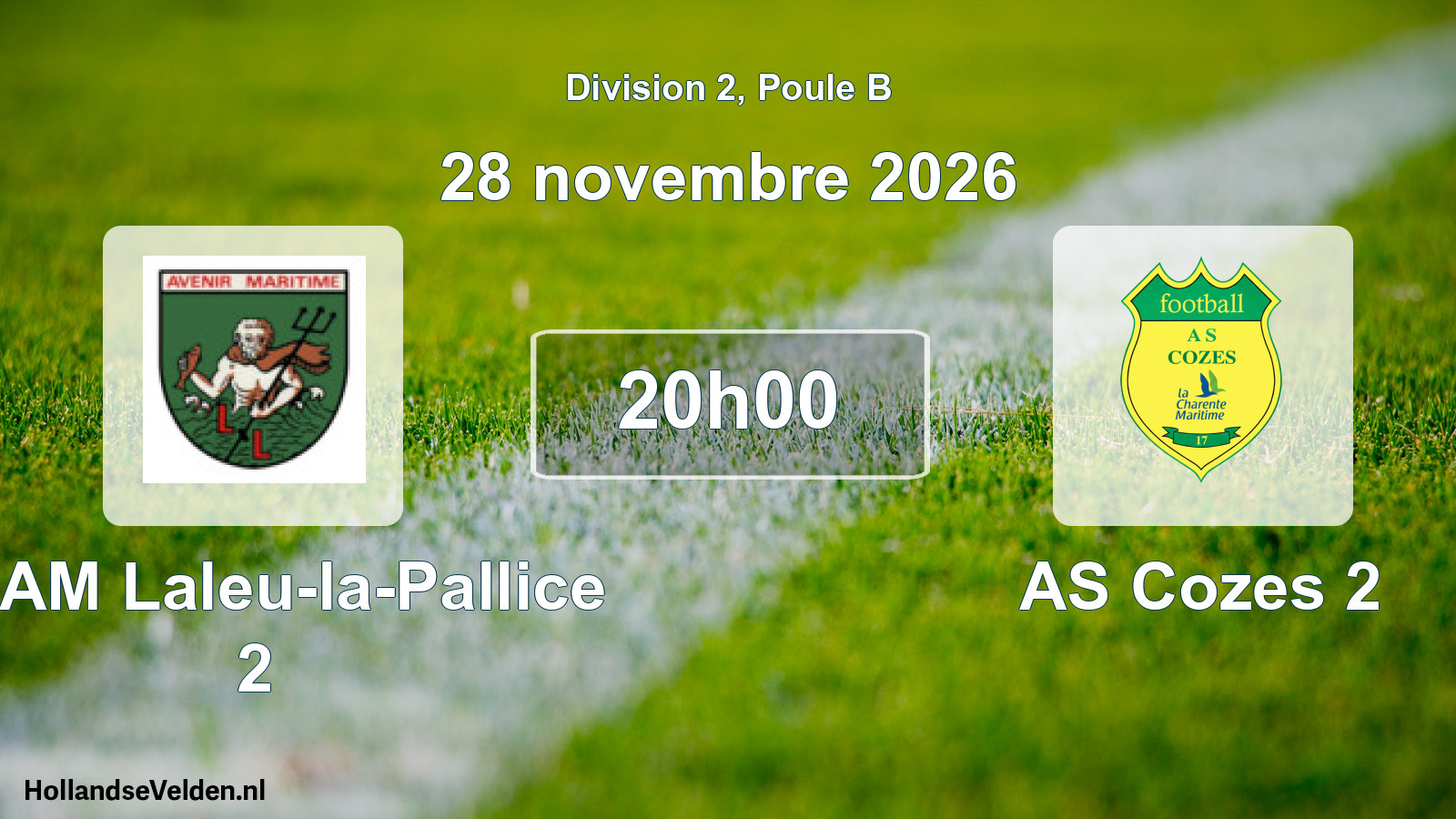Scheduled Match: AAAM Laleu-la-Pallice 2 - AS Cozes 2 (28 November 2026)