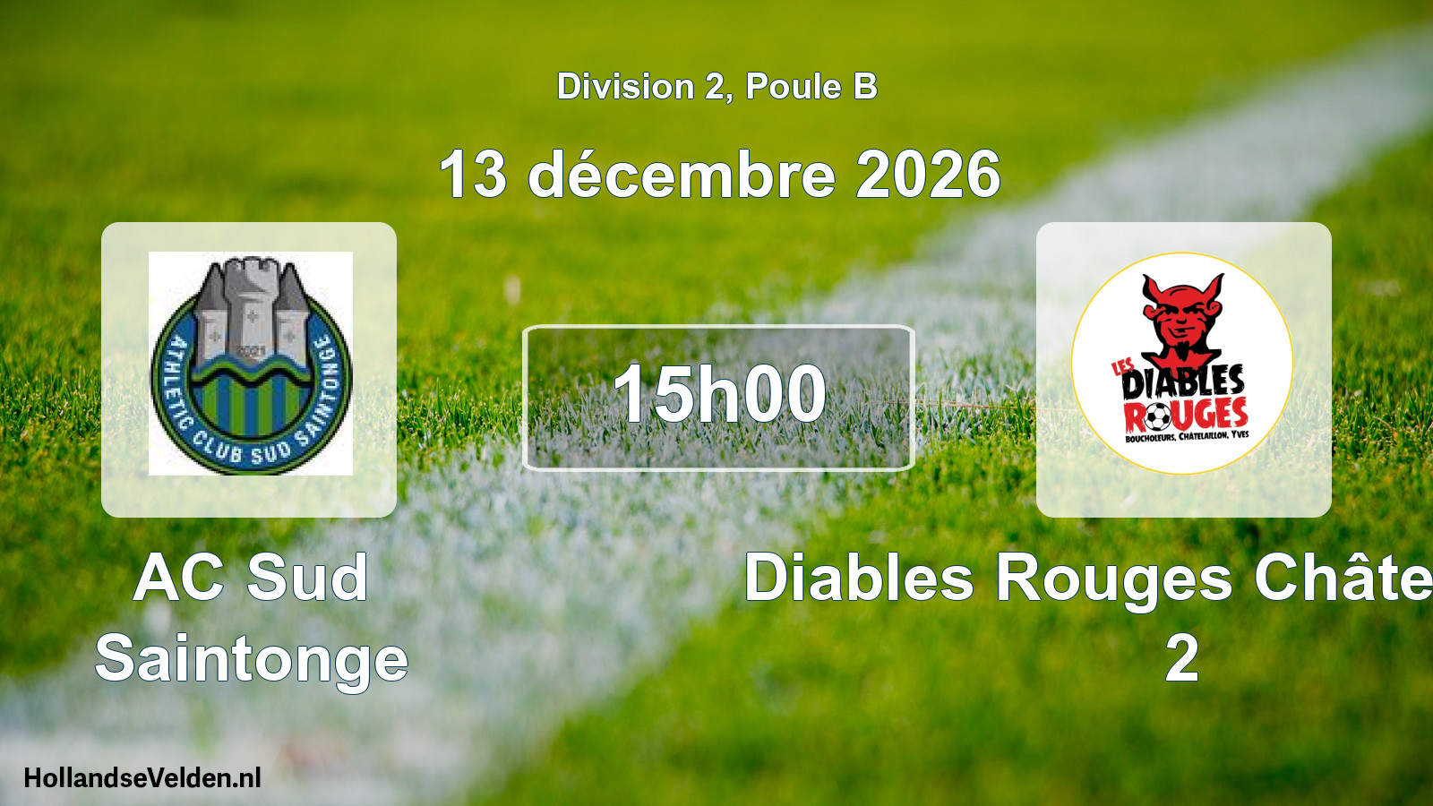 Scheduled Match: AC Sud Saintonge - Diables Rouges Châtelaillon 2 (13 December 2026)