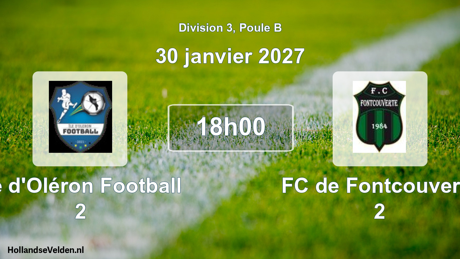 Scheduled Match: Île d'Oléron Football 2 - FC de Fontcouverte 2 (30 January 2027)