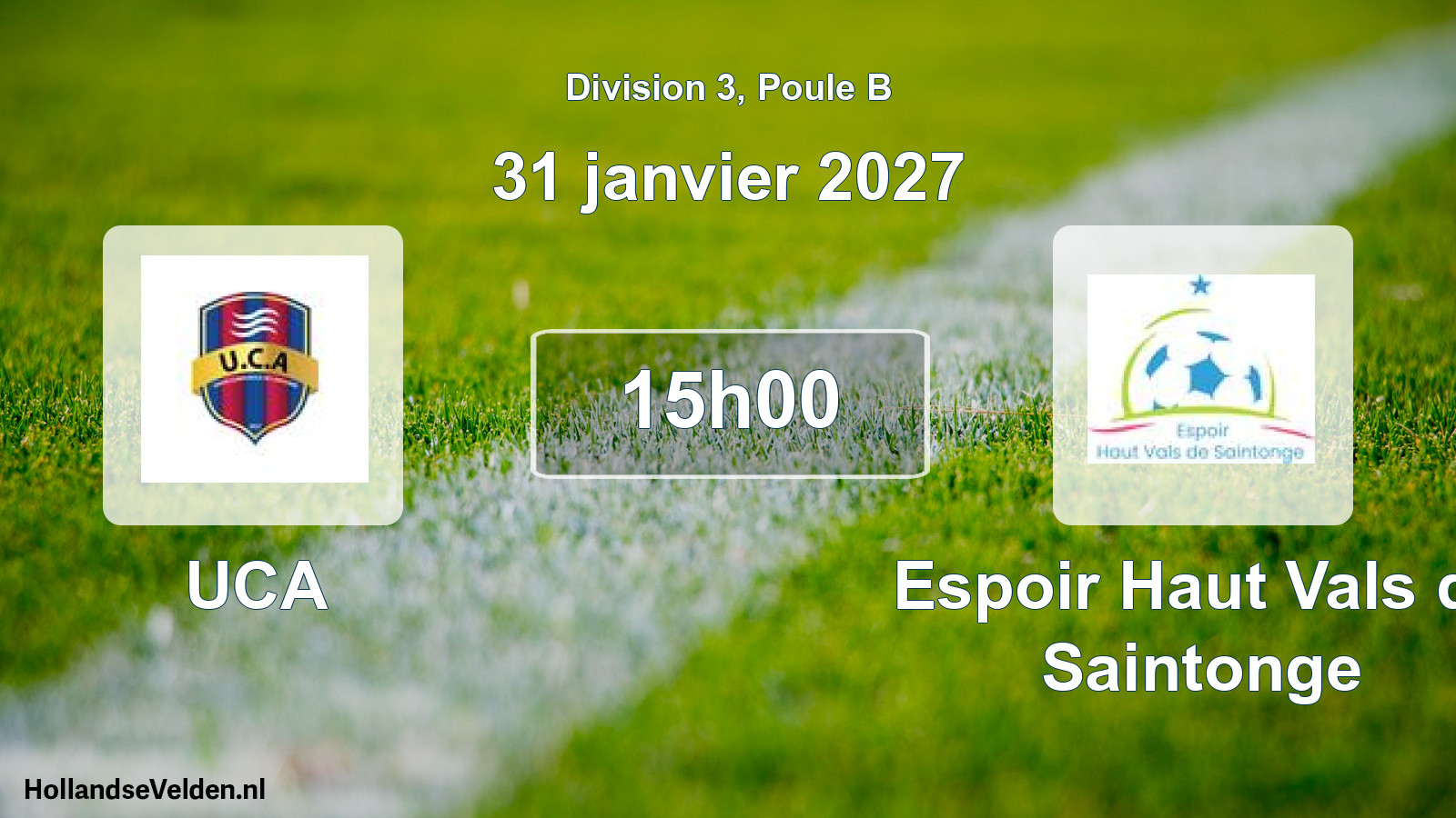 Geplande wedstrijd: UCA - Espoir Haut Vals de Saintonge (31 januari 2027)