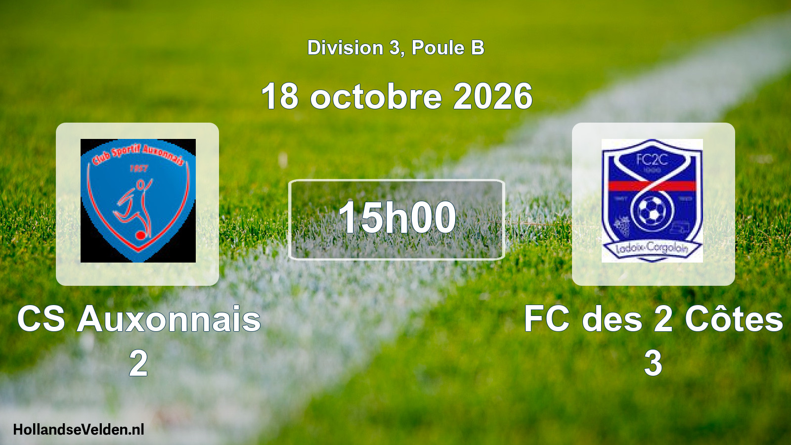 Scheduled Match: CS Auxonnais 2 - FC des 2 Côtes 3 (18 October 2026)