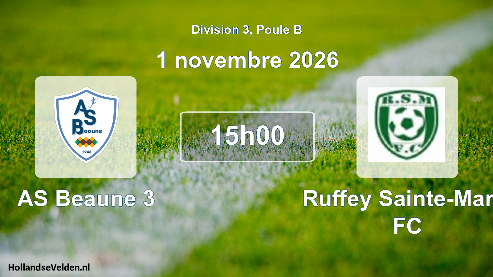 Scheduled Match: AS Beaune 3 - Ruffey Sainte-Marie FC (1 November 2026)