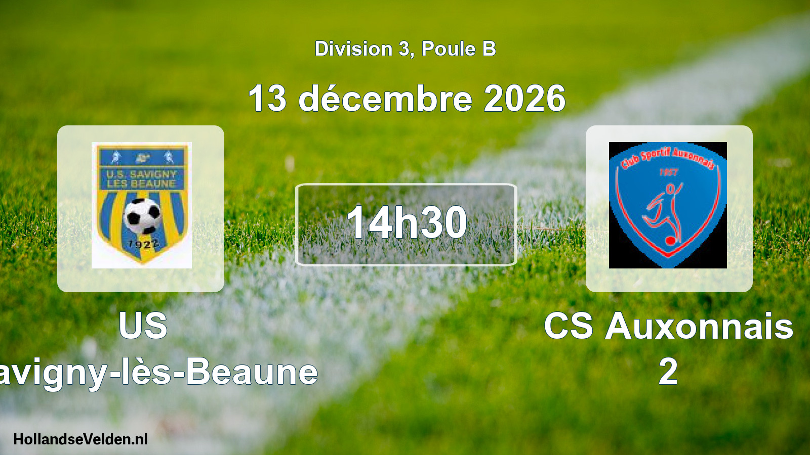 Geplande wedstrijd: US Savigny-lès-Beaune - CS Auxonnais 2 (13 december 2026)