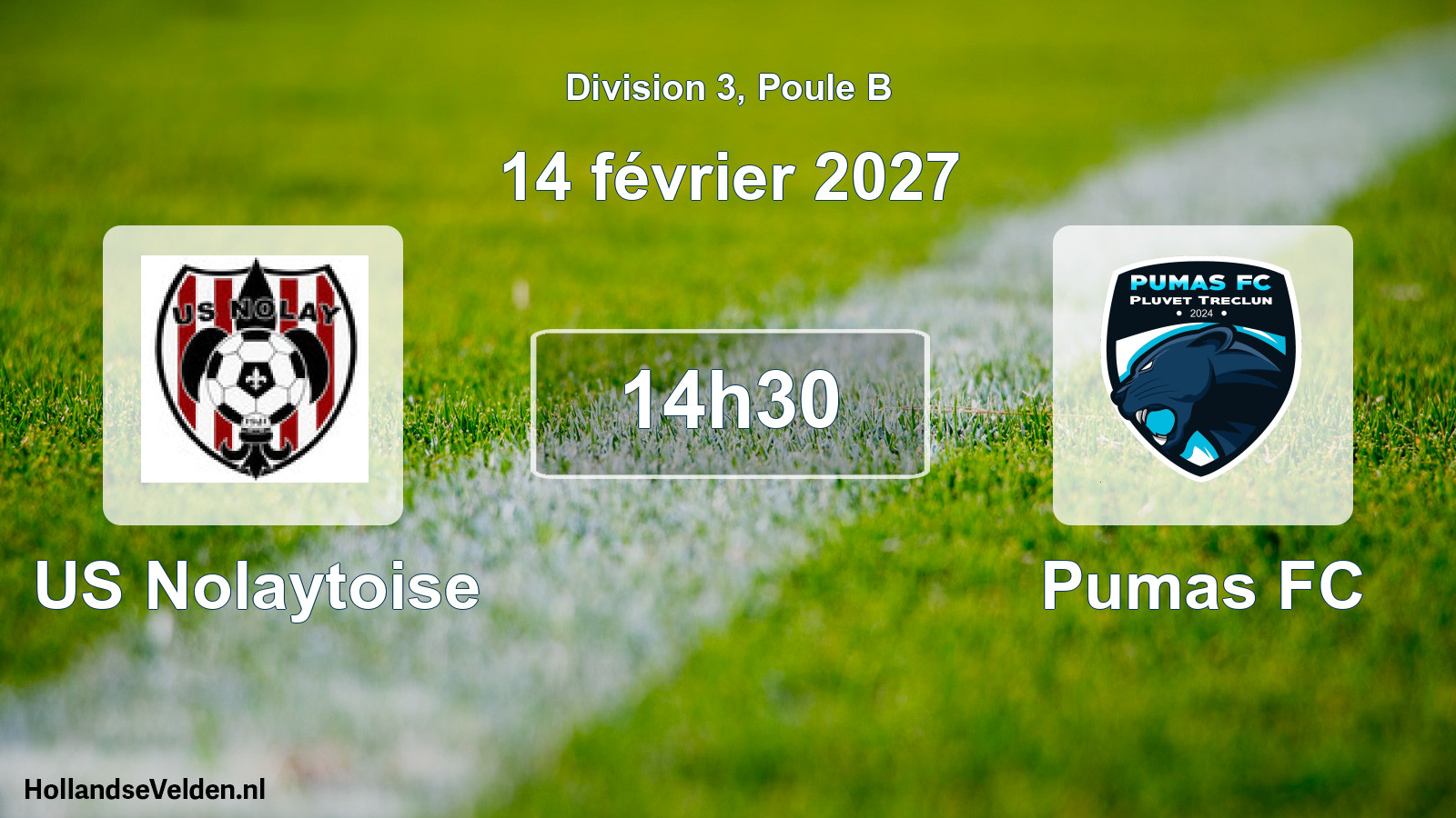 Scheduled Match: US Nolaytoise - Pumas FC (14 February 2027)
