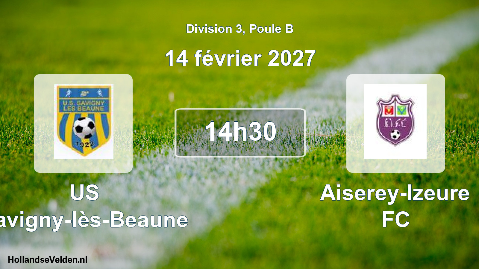 Scheduled Match: US Savigny-lès-Beaune - Aiserey-Izeure FC (14 February 2027)