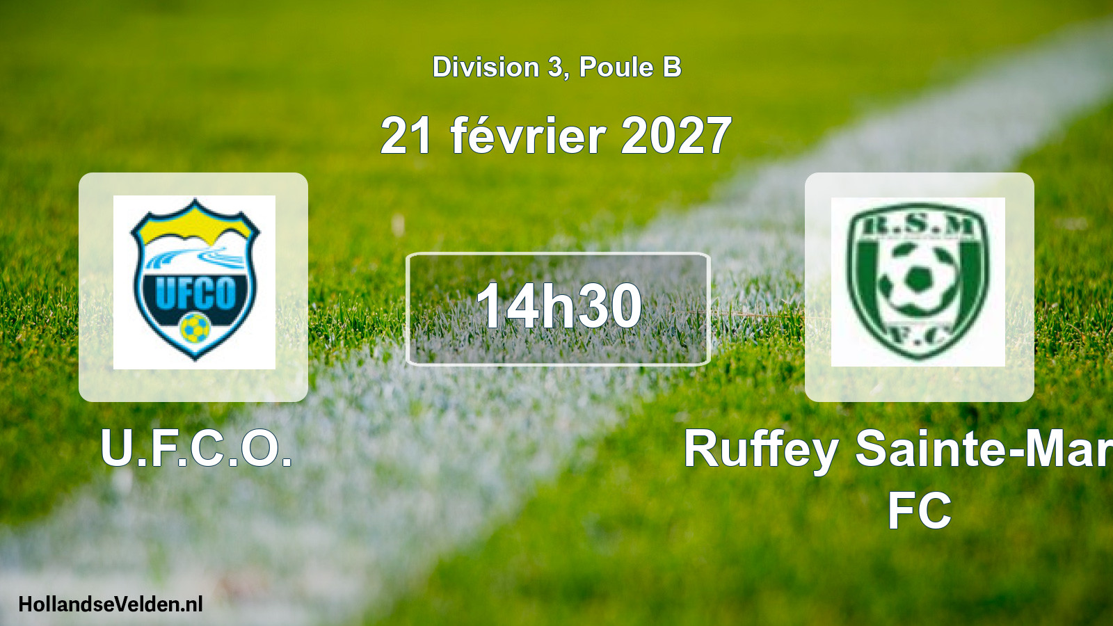 Match programmé: U.F.C.O. - Ruffey Sainte-Marie FC (21 février 2027)