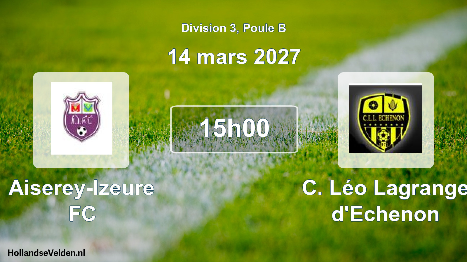 Scheduled Match: Aiserey-Izeure FC - C. Léo Lagrange d'Echenon (14 March 2027)