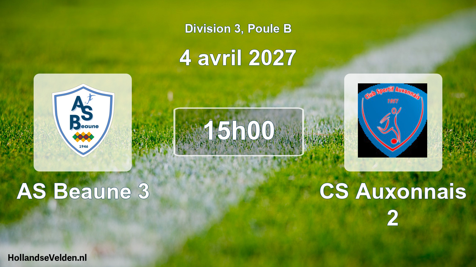 Scheduled Match: AS Beaune 3 - CS Auxonnais 2 (4 April 2027)