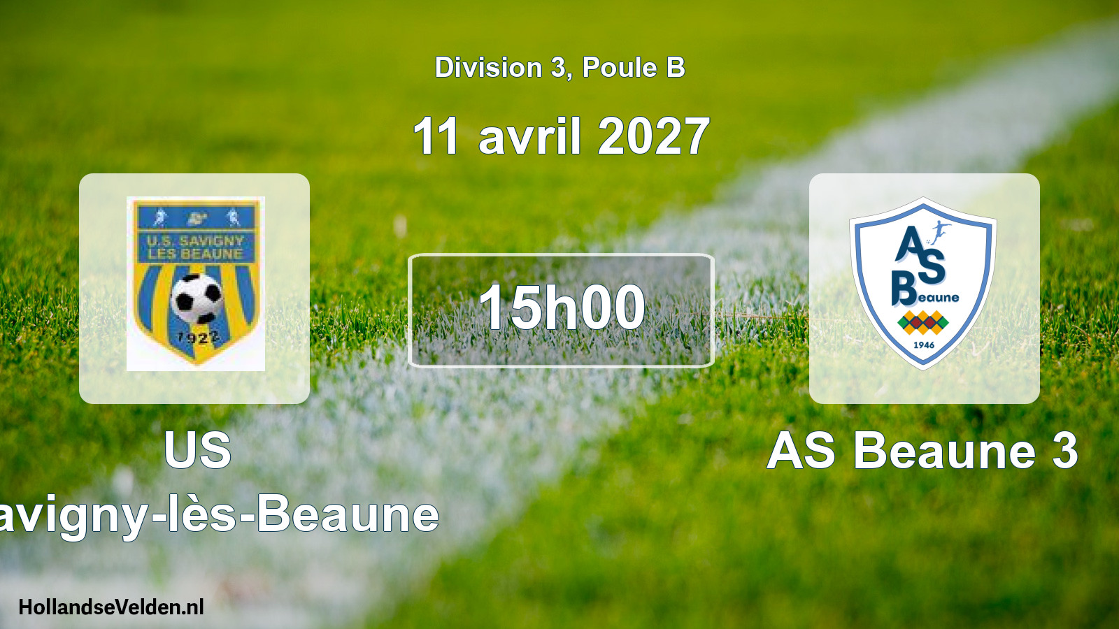 Geplande wedstrijd: US Savigny-lès-Beaune - AS Beaune 3 (11 april 2027)