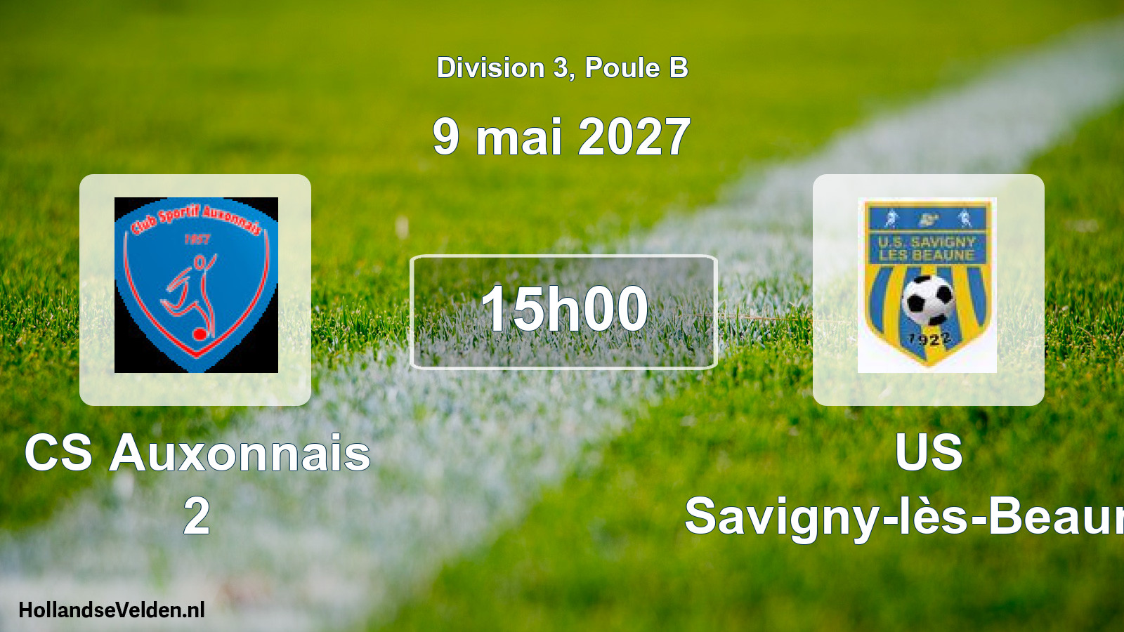 Geplande wedstrijd: CS Auxonnais 2 - US Savigny-lès-Beaune (9 mei 2027)