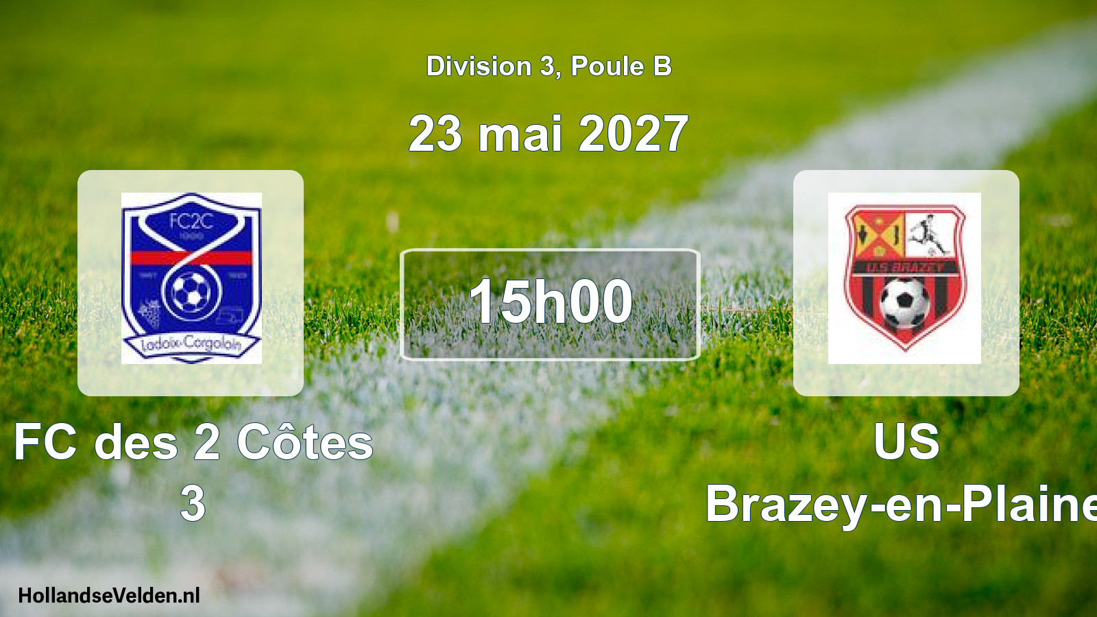 Geplande wedstrijd: FC des 2 Côtes 3 - US Brazey-en-Plaine (23 mei 2027)