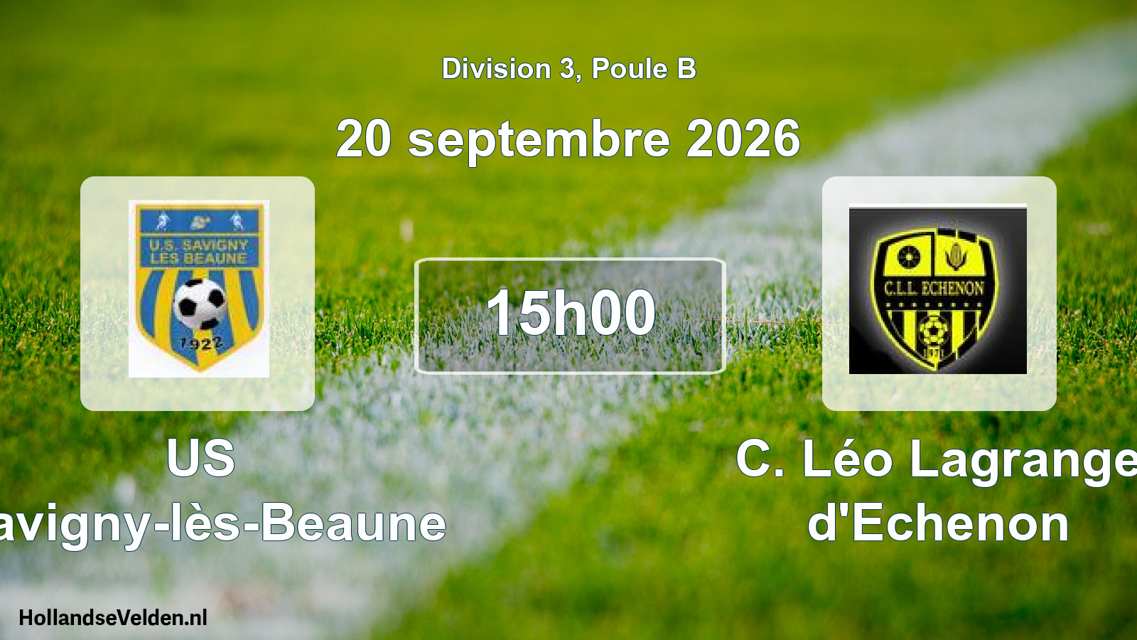 Scheduled Match: US Savigny-lès-Beaune - C. Léo Lagrange d'Echenon (20 September 2026)