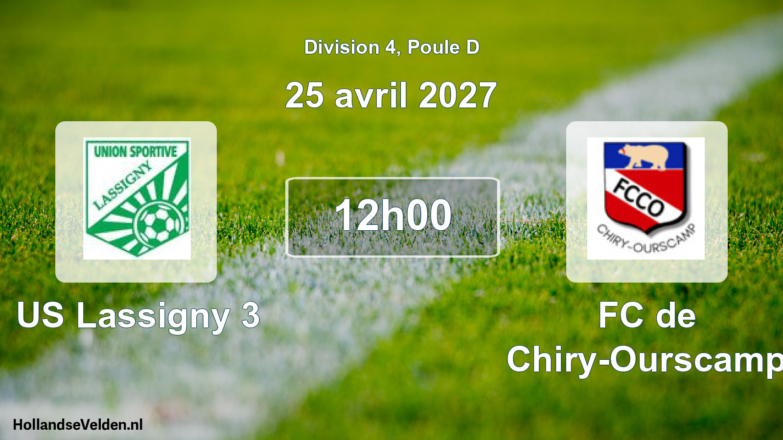 Match programmé: US Lassigny 3 - FC de Chiry-Ourscamp (25 avril 2027)
