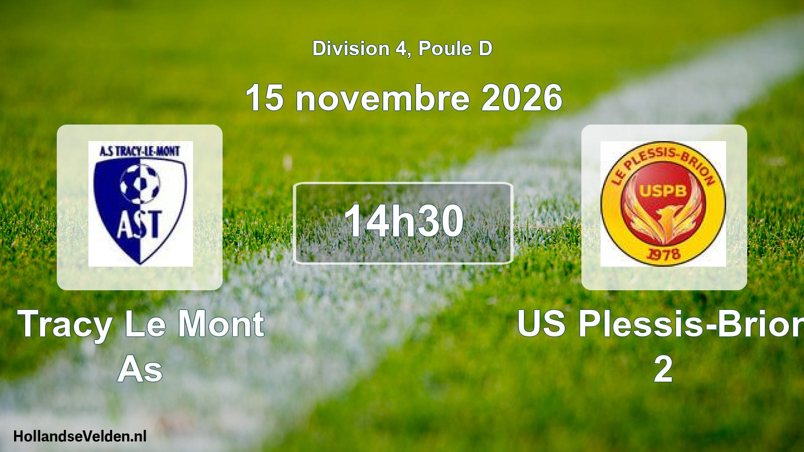 Match programmé: Tracy Le Mont As - US Plessis-Brion 2 (15 novembre 2026)