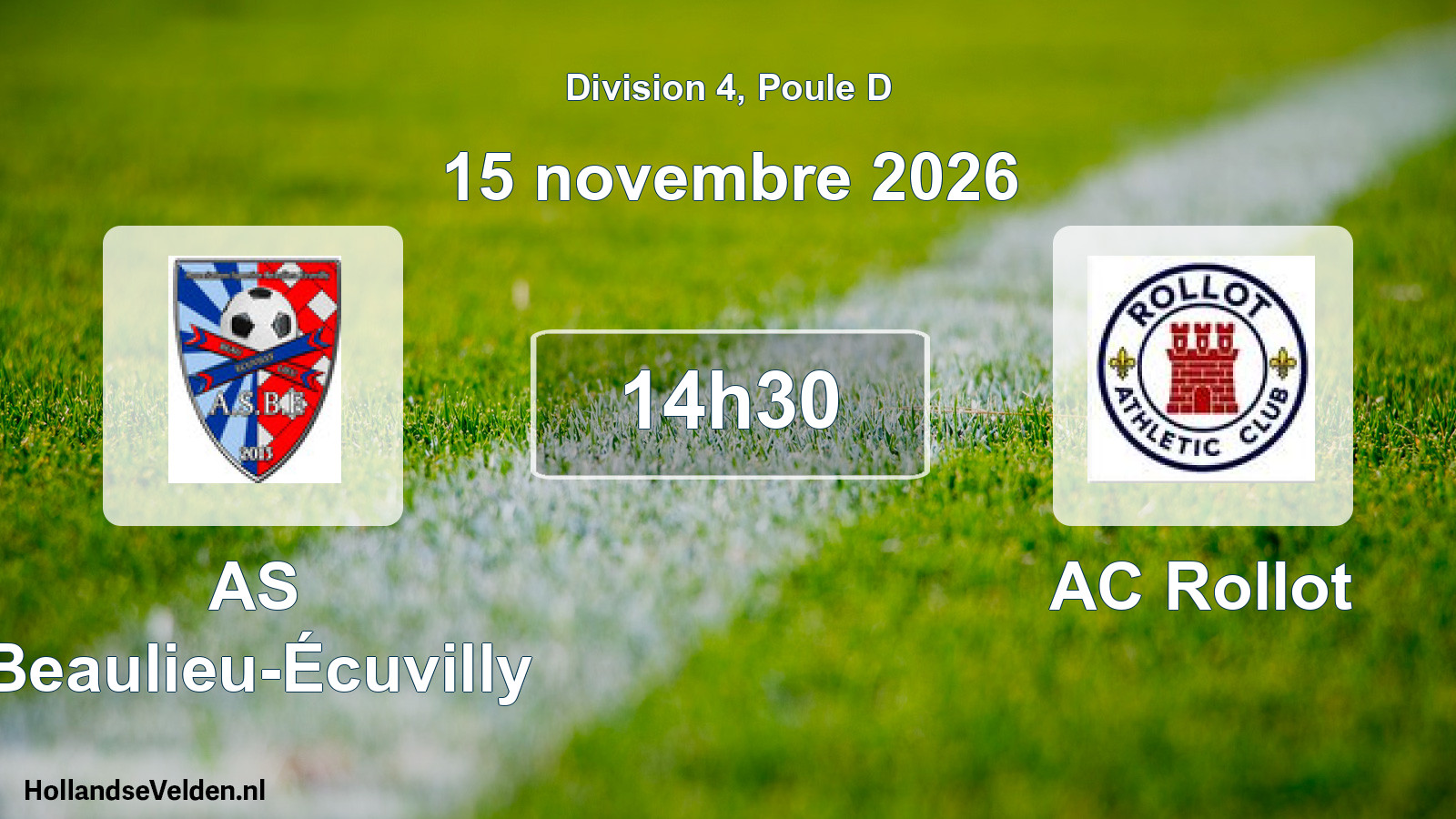 Scheduled Match: AS Beaulieu-Écuvilly - AC Rollot (15 November 2026)