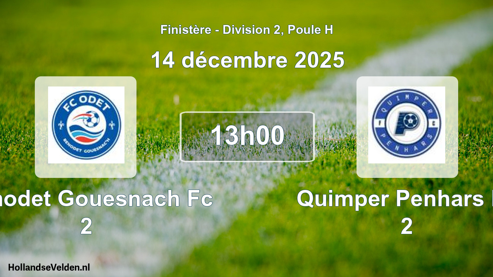 Geplande wedstrijd: Benodet Gouesnach Fc 2 - Quimper Penhars Fc 2 (14 décembre 2025)