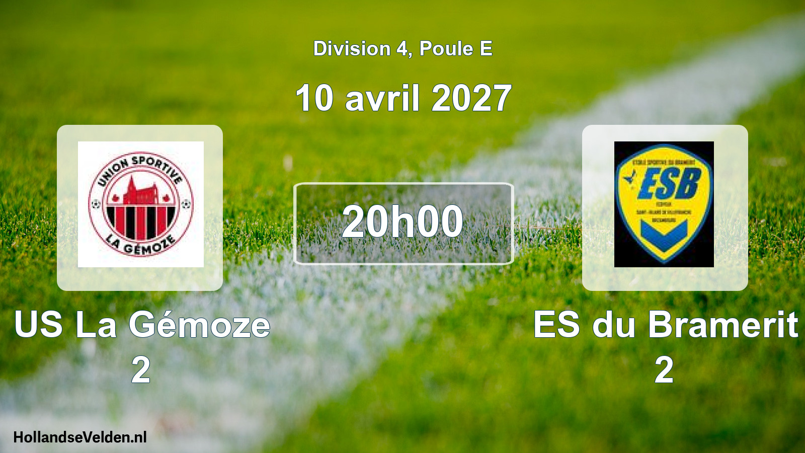 Scheduled Match: US La Gémoze 2 - ES du Bramerit 2 (10 April 2027)
