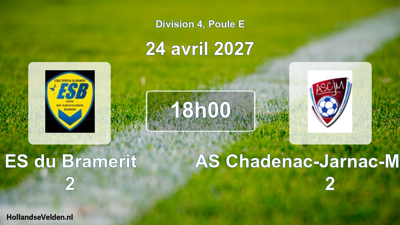 Scheduled Match: ES du Bramerit 2 - AS Chadenac-Jarnac-Marignac 2 (24 April 2027)