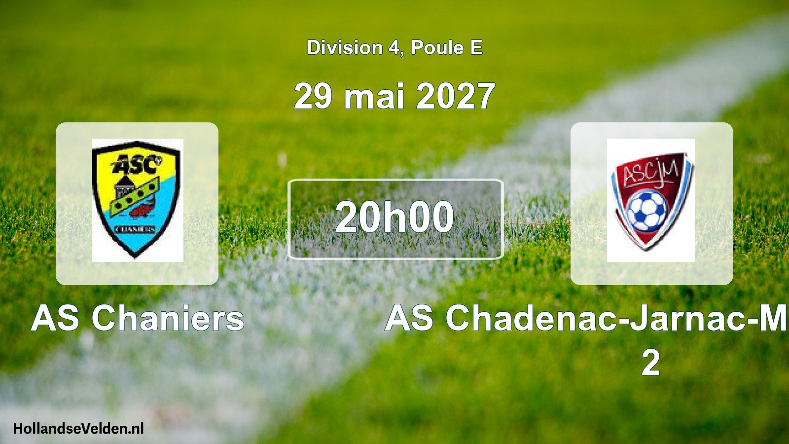 Scheduled Match: AS Chaniers - AS Chadenac-Jarnac-Marignac 2 (29 May 2027)