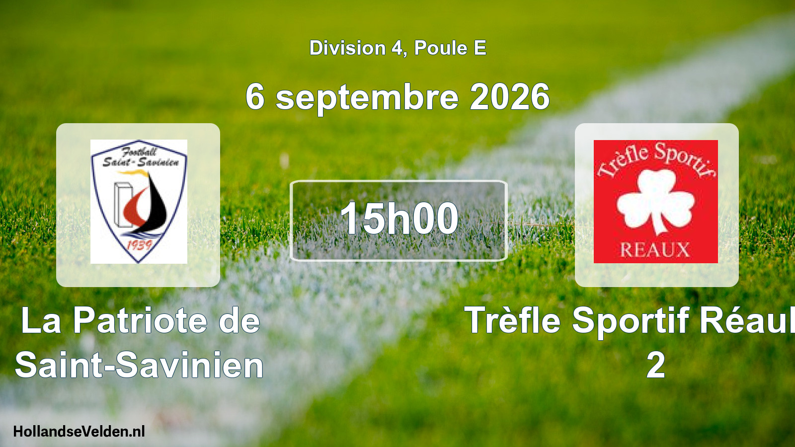 Scheduled Match: La Patriote de Saint-Savinien - Trèfle Sportif Réaulais 2 (6 September 2026)