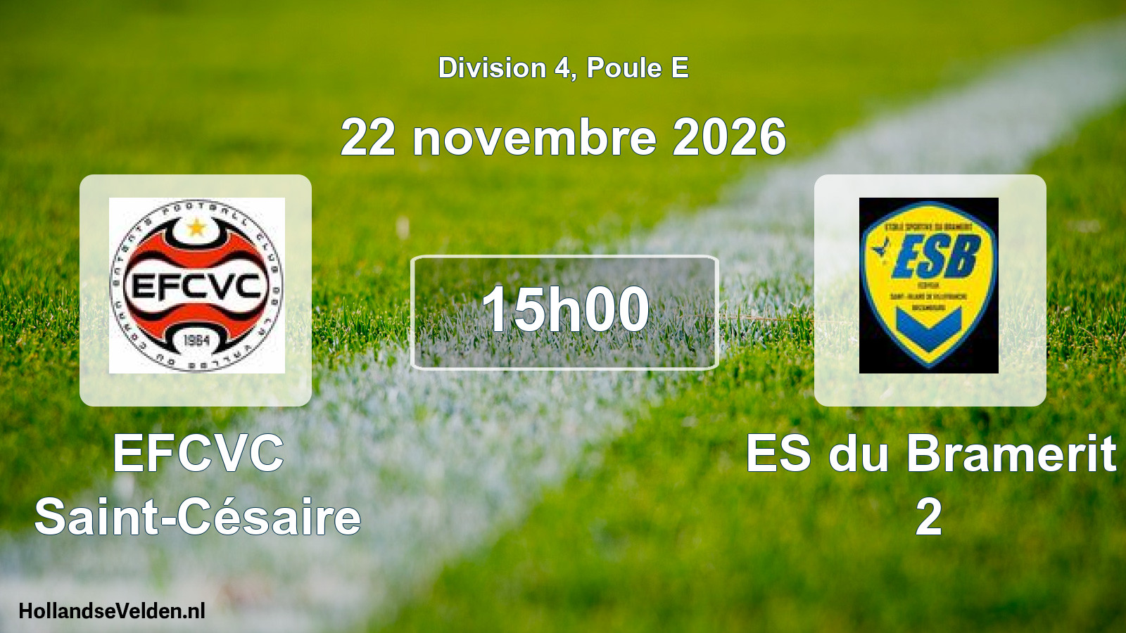 Match programmé: EFCVC Saint-Césaire - ES du Bramerit 2 (22 novembre 2026)