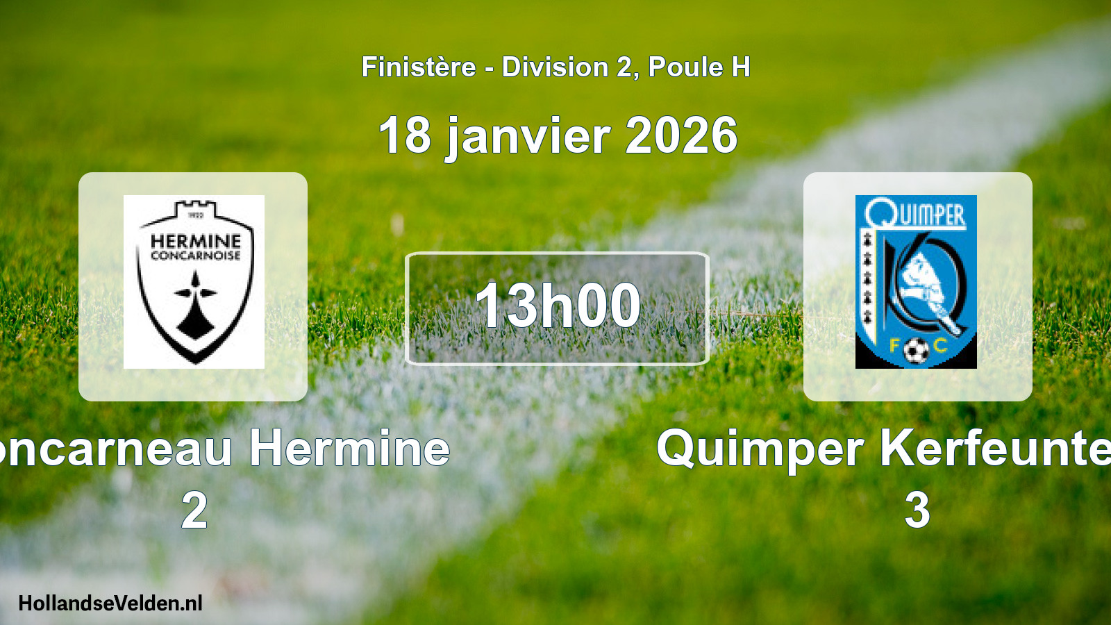 Geplande wedstrijd: Concarneau Hermine 2 - Quimper Kerfeunteun 3 (18 januari 2026)