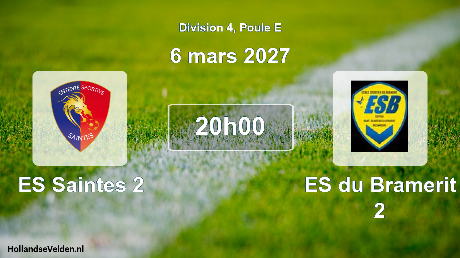 Scheduled Match: ES Saintes 2 - ES du Bramerit 2 (6 March 2027)