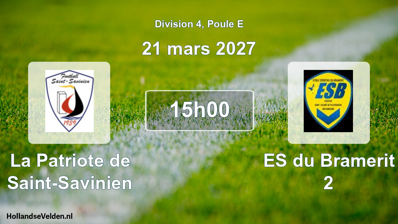 Scheduled Match: La Patriote de Saint-Savinien - ES du Bramerit 2 (21 March 2027)