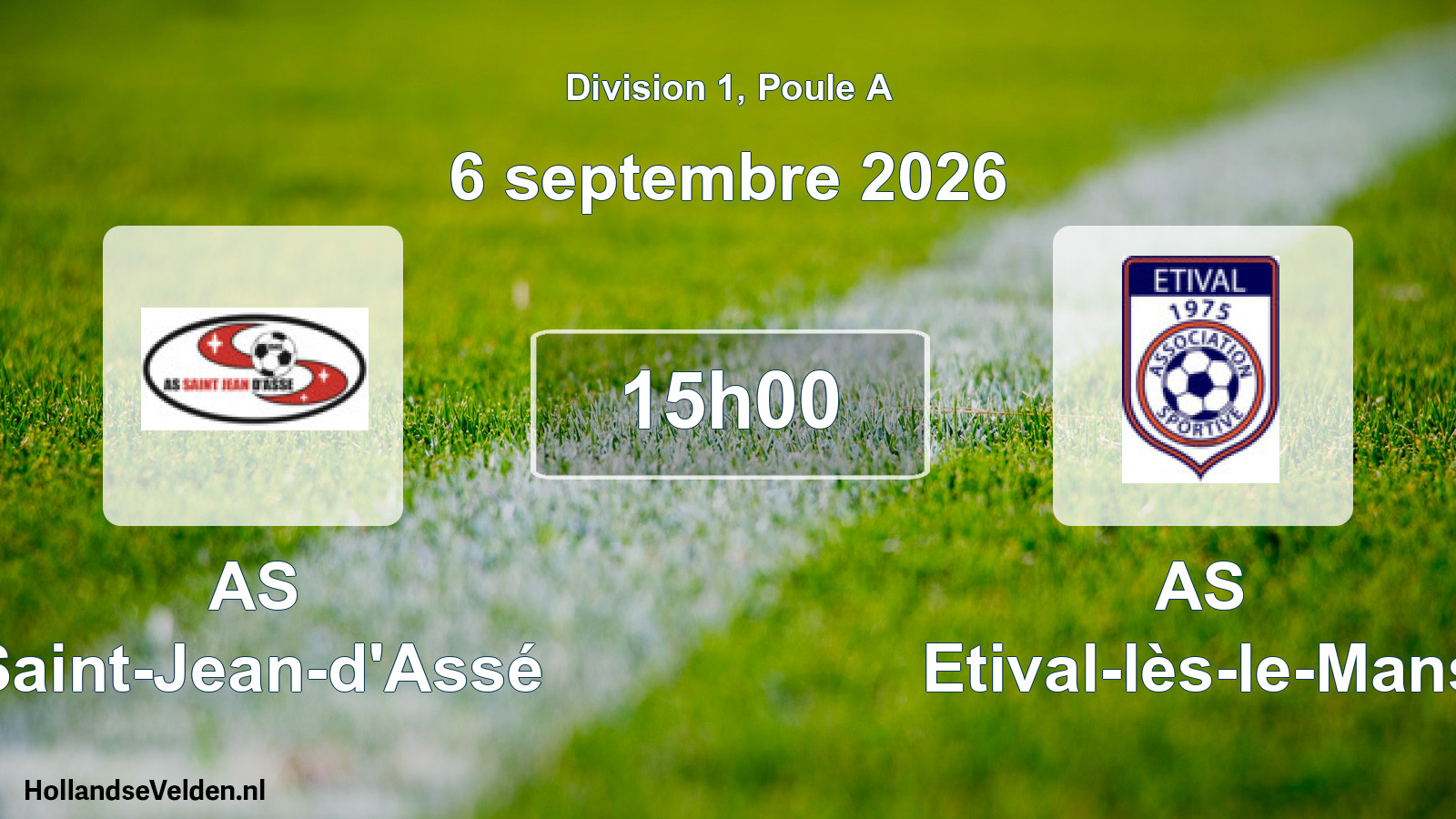 Match programmé: AS Saint-Jean-d'Assé - AS Etival-lès-le-Mans (6 septembre 2026)