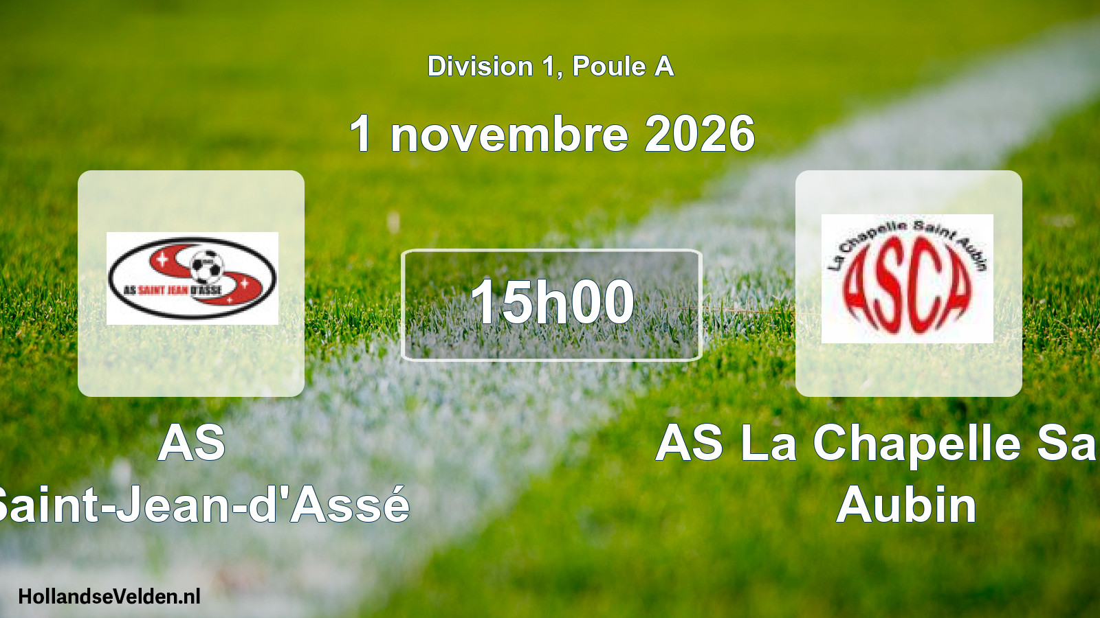 Match programmé: AS Saint-Jean-d'Assé - AS La Chapelle Saint Aubin (1 novembre 2026)