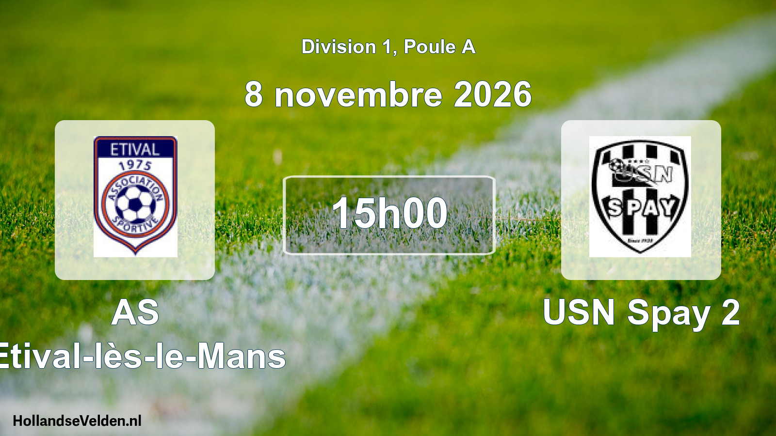 Match programmé: AS Etival-lès-le-Mans - USN Spay 2 (8 novembre 2026)