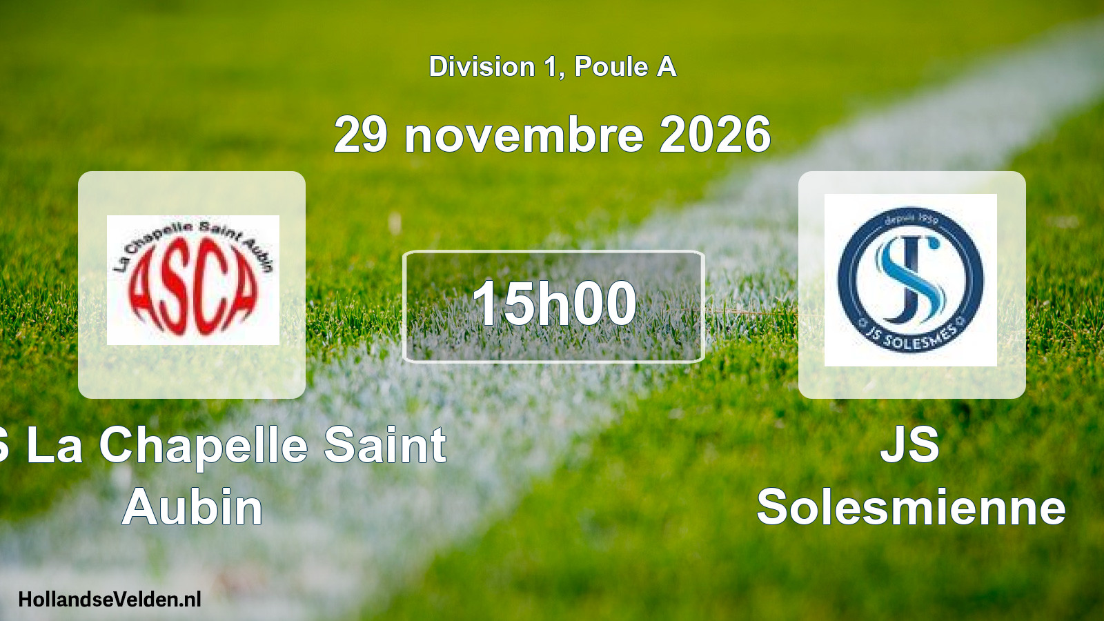 Match programmé: AS La Chapelle Saint Aubin - JS Solesmienne (29 novembre 2026)