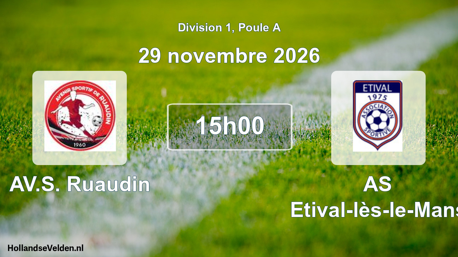Match programmé: AV.S. Ruaudin - AS Etival-lès-le-Mans (29 novembre 2026)