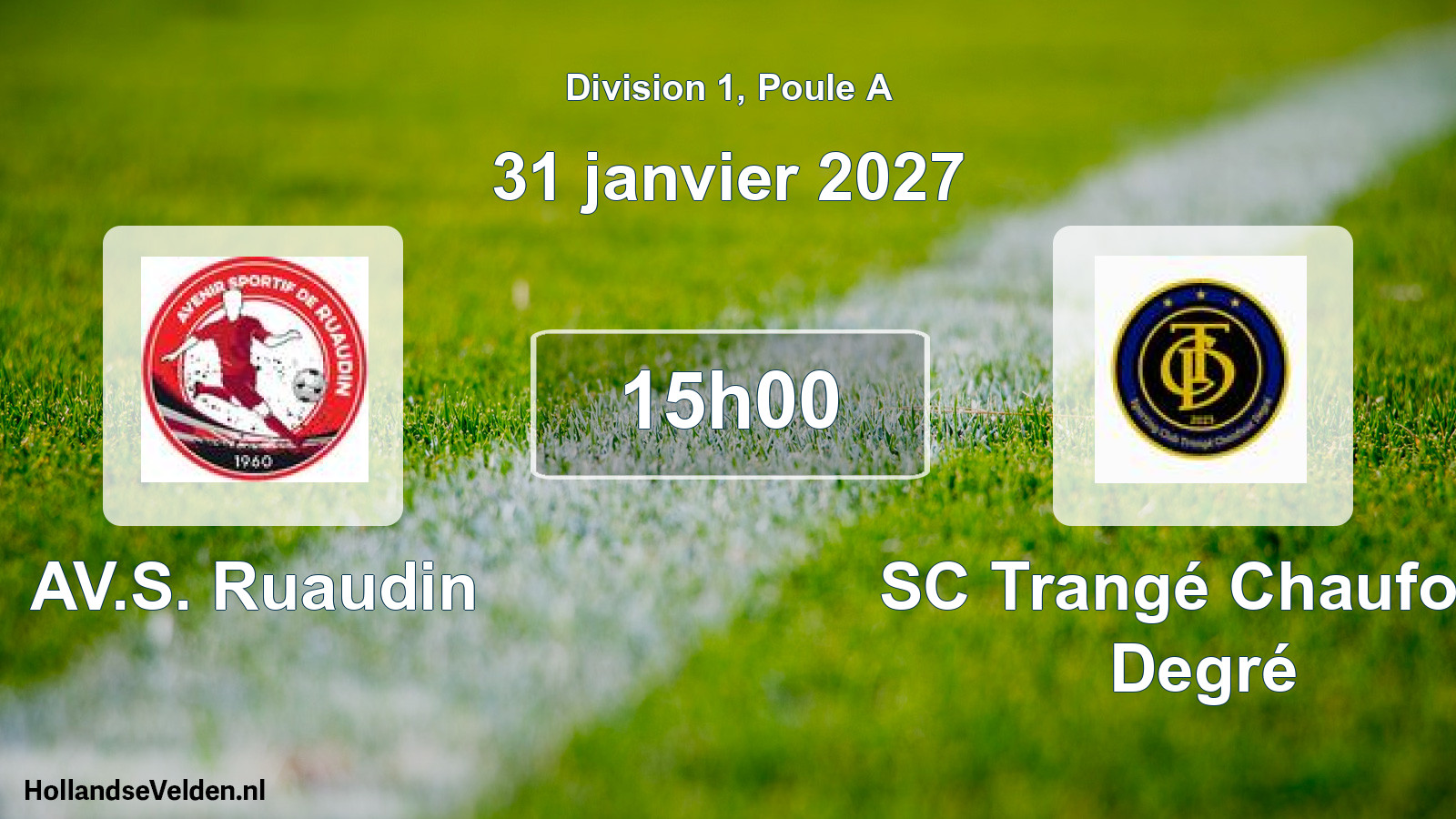 Match programmé: AV.S. Ruaudin - SC Trangé Chaufour Degré (31 janvier 2027)