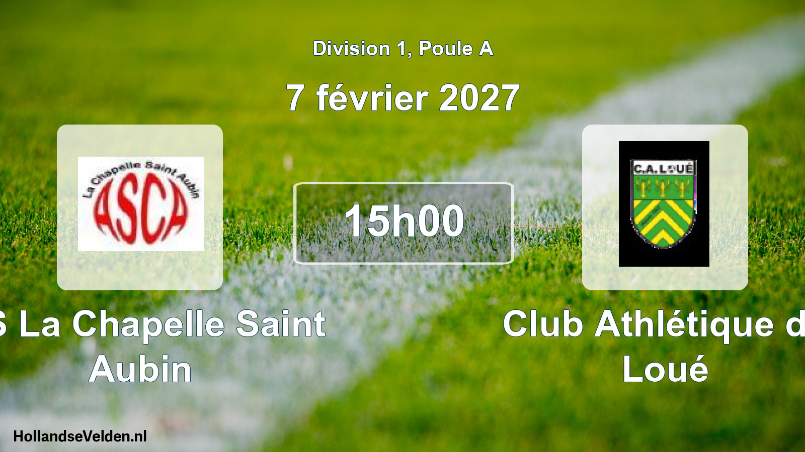 Match programmé: AS La Chapelle Saint Aubin - Club Athlétique de Loué (7 février 2027)