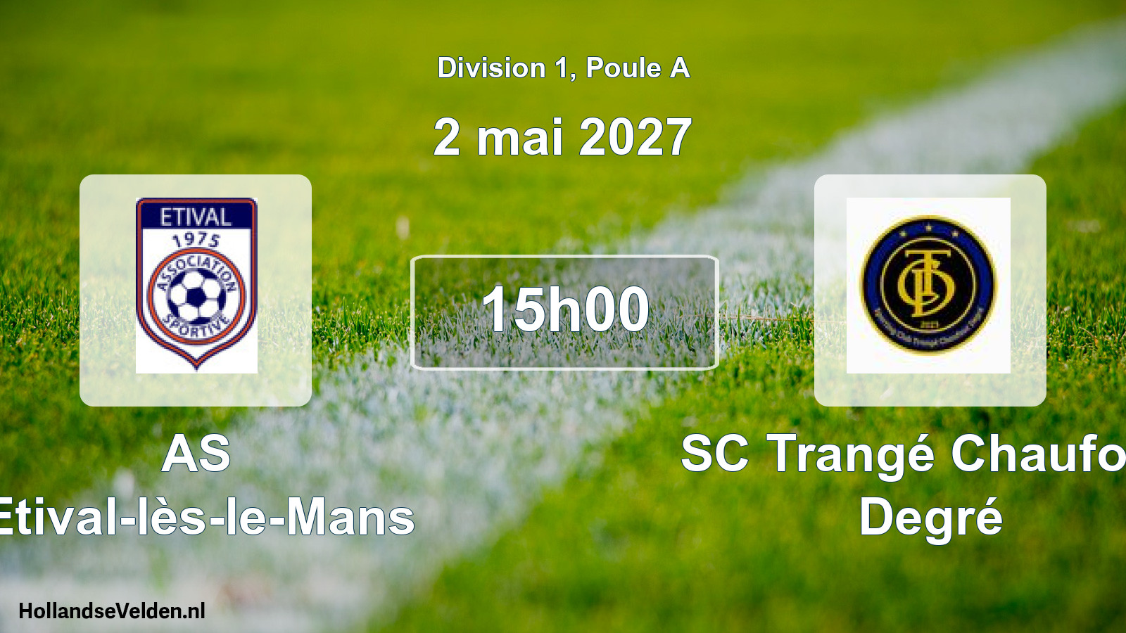 Match programmé: AS Etival-lès-le-Mans - SC Trangé Chaufour Degré (2 mai 2027)