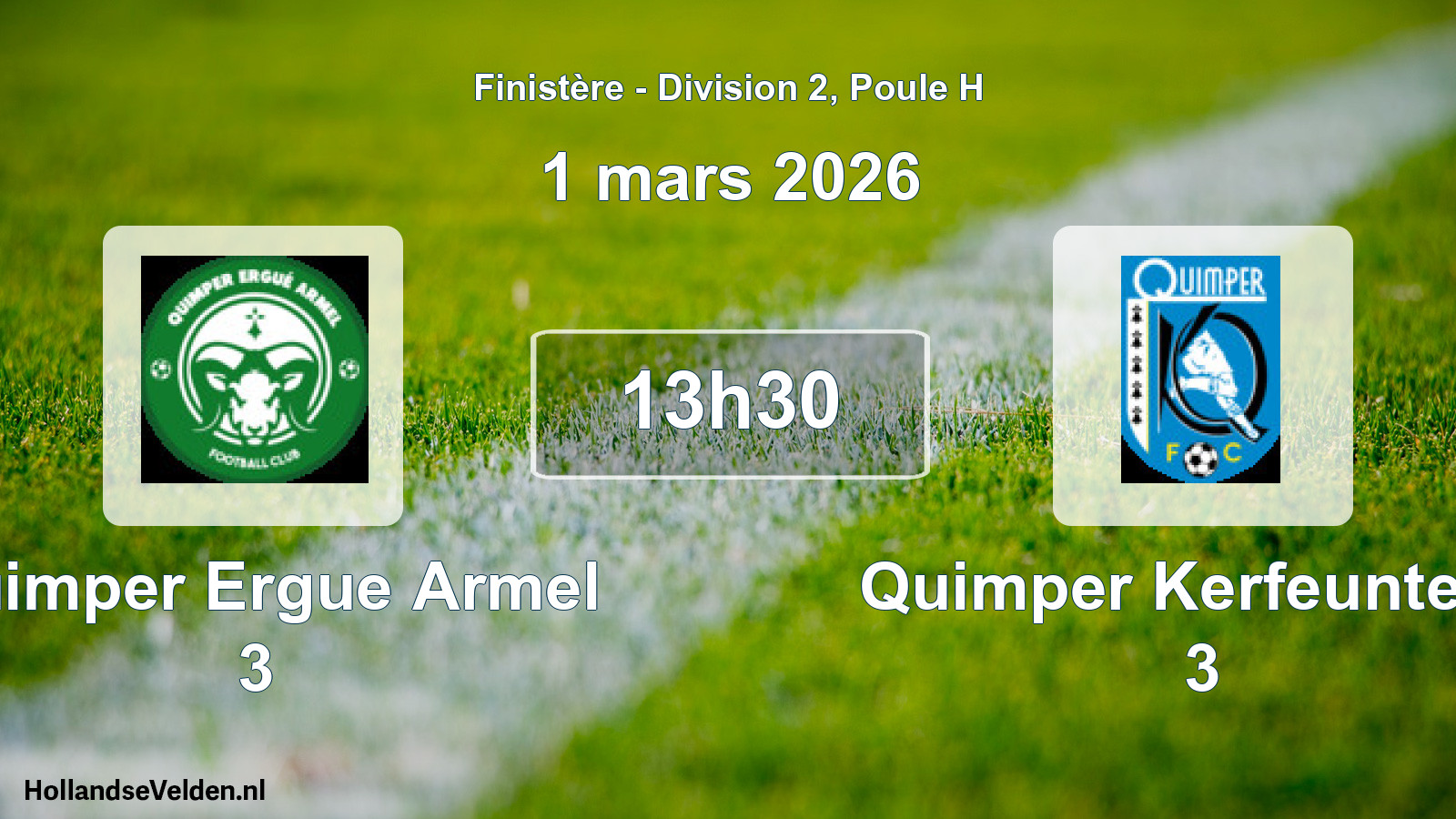 Scheduled Match: Quimper Ergue Armel 3 - Quimper Kerfeunteun 3 (1 March 2026)